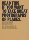 Read This if You Want to Take Great Photographs of Places cover