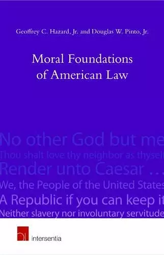 Moral Foundations of American Law cover