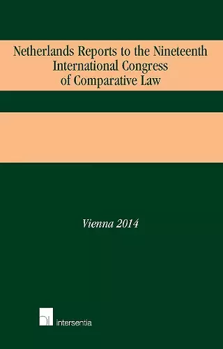 Netherlands Reports to the Nineteenth International Congress of Comparative Law cover