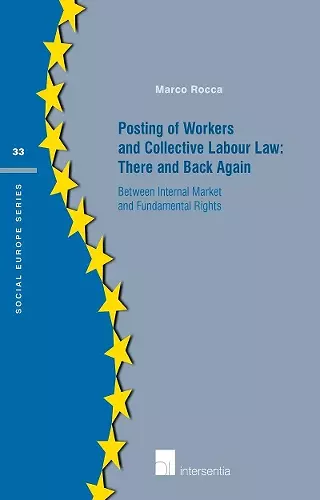 Posting of Workers and Collective Labour Law: There and Back Again cover