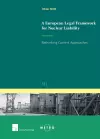 A European Legal Framework for Nuclear Liability cover