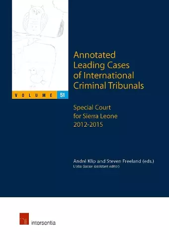 Annotated Leading Cases of International Criminal Tribunals - volume 51 cover
