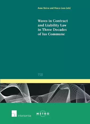 Waves in Contract and Liability Law in Three Decades of Ius Commune cover