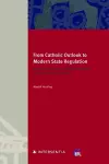 From Catholic Outlook to Modern State Regulation cover