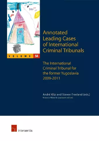 Annotated Leading Cases of International Criminal Tribunals - Volume 54 cover