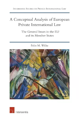 A Conceptual Analysis of European Private International Law cover