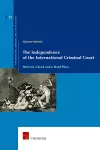 The Independence of the International Criminal Court cover