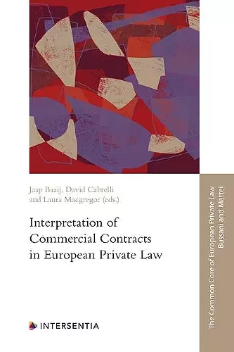 Interpretation of Commercial Contracts in European Private Law cover