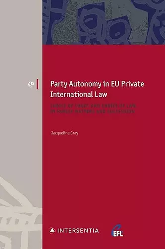 Party Autonomy in EU Private International Law cover