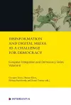 Disinformation and Digital Media as a Challenge for Democracy, Volume 6 cover