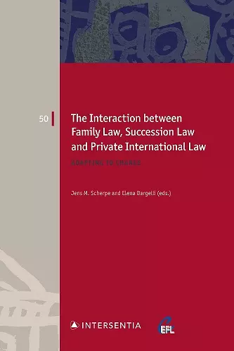 The Interaction between Family Law, Succession Law and Private International Law cover