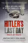 Hitler's Last Day: Minute by Minute cover