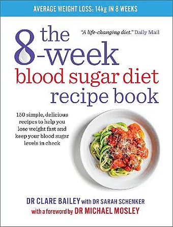 The 8-Week Blood Sugar Diet Recipe Book cover