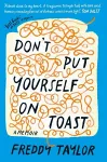 Don't Put Yourself on Toast cover
