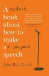 A Modest Book About How to Make an Adequate Speech cover