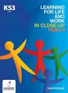 Learning for Life and Work in Close-Up - Year 9 - Key Stage 3 cover