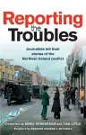 Reporting the Troubles 1 cover