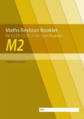M2 Maths Revision Booklet for CCEA GCSE 2-tier Specification cover