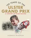 100 Years of the Ulster Grand Prix cover