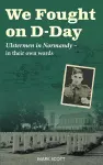 We Fought on D-Day cover