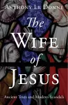 The Wife of Jesus cover