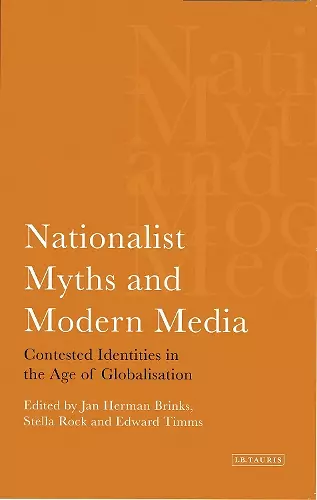 Nationalist Myths and Modern Media cover