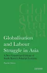 Globalisation and Labour Struggle in Asia cover