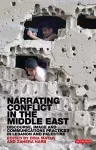 Narrating Conflict in the Middle East cover