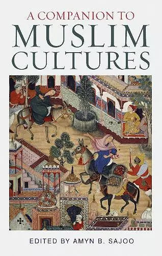 A Companion to Muslim Cultures cover