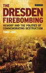 The Dresden Firebombing cover