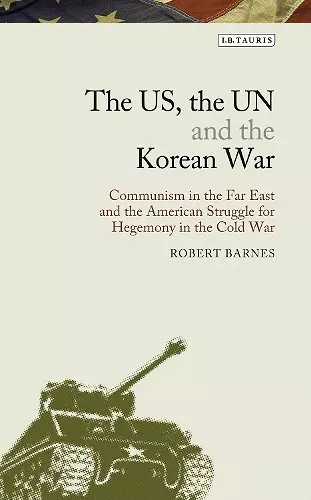 The US, the UN and the Korean War cover