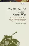 The US, the UN and the Korean War cover