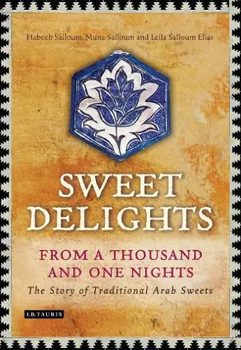 Sweet Delights from a Thousand and One Nights cover