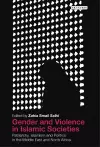 Gender and Violence in Islamic Societies cover