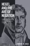 Hegel and the Art of Negation cover