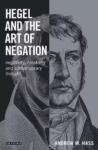 Hegel and the Art of Negation cover