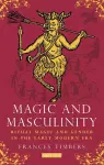 Magic and Masculinity cover