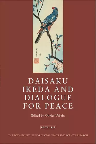 Daisaku Ikeda and Dialogue for Peace cover