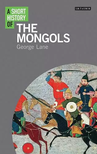 A Short History of the Mongols cover