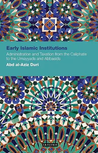 Early Islamic Institutions cover