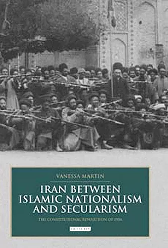 Iran between Islamic Nationalism and Secularism cover