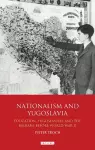 Nationalism and Yugoslavia cover