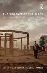 The Violence of the Image cover