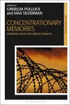 Concentrationary Memories cover