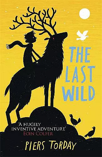 The Last Wild Trilogy: The Last Wild cover