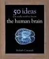 50 Human Brain Ideas You Really Need to Know cover