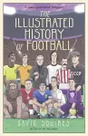 The Illustrated History of Football cover