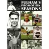 Fulham's Promotion Seasons cover