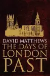 The Days of London Past cover