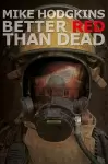 Better Red Than Dead cover